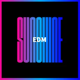 Sunshine live EDM
