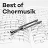 Klassik Radio Best of Chormusik