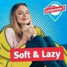 Soft & Lazy