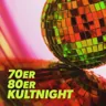 70er-80er Kultnight